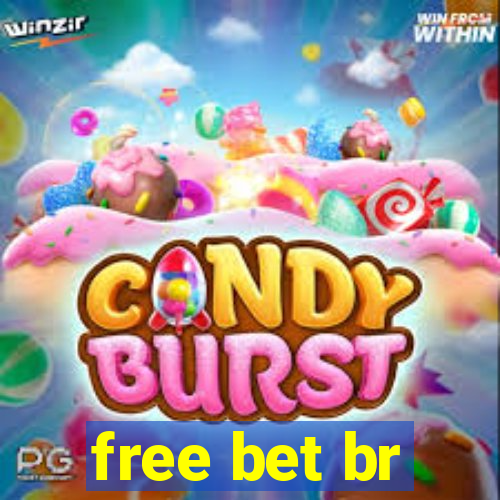 free bet br